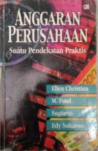Image of Anggaran perusahaan: suatu pendekatan praktis