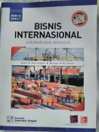 Image of BISNIS INTERNASIONAL: INTERNATIONAL BUSINESS EDISI 12 BUKU 1