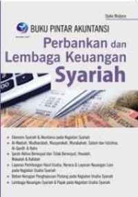 Image of BUKU PINTAR AKUNTANSI, PERBANKAN DAN LEMBAGA KEUANGAN SYARIAH