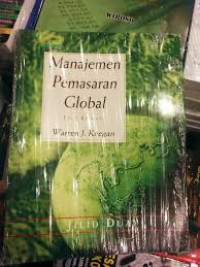 Image of MANAJEMEN PEMASARAN GLOBAL ED.6 JILID 2