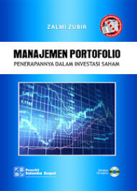 Image of MANAJEMEN PORFOLIO: PNERAPAN DALAM INVESTASI SAHAM