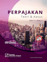 Image of PERPAJAKAN TEORI DAN KASUS. EDISI 11 BUKU 1