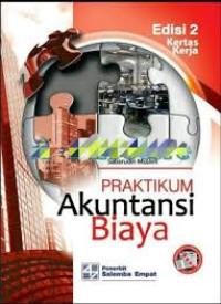 Image of PRAKTIKUM AKUNTANSI BIAYA ED.2 (KERTAS KERJA)