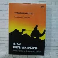 Image of RELASI TUHAN DAN MANUSIA PENDEKATAN SEMATIK AL QUR;an