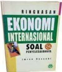 Image of RINGKASAN Ekonomi internasional soal dan penyelesaian