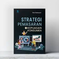 Image of Strategi Pemasaran dan Kepuasan Konsumen